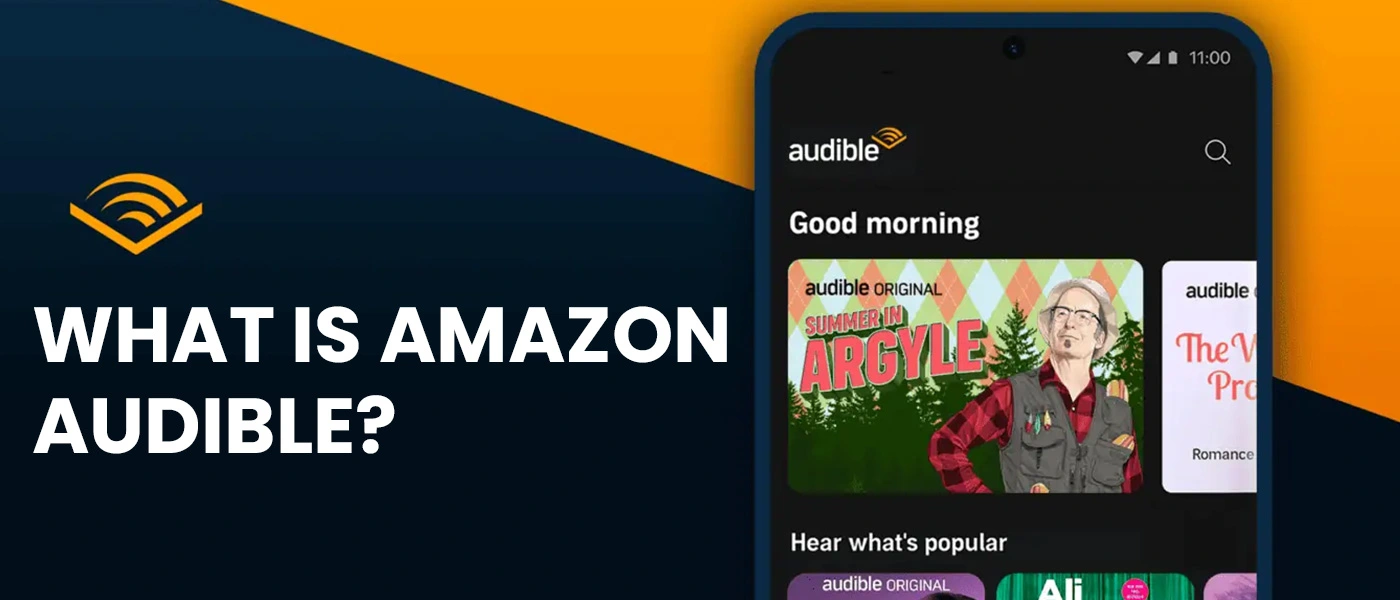 What Is Amazon Audible? Everything You Need to Know